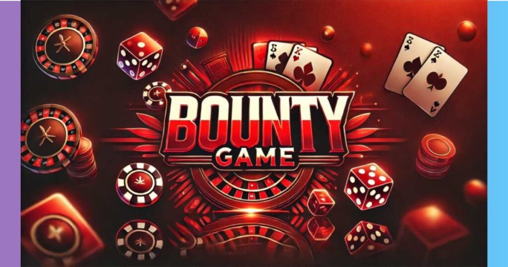 Why Bounty Game is Best Choice?